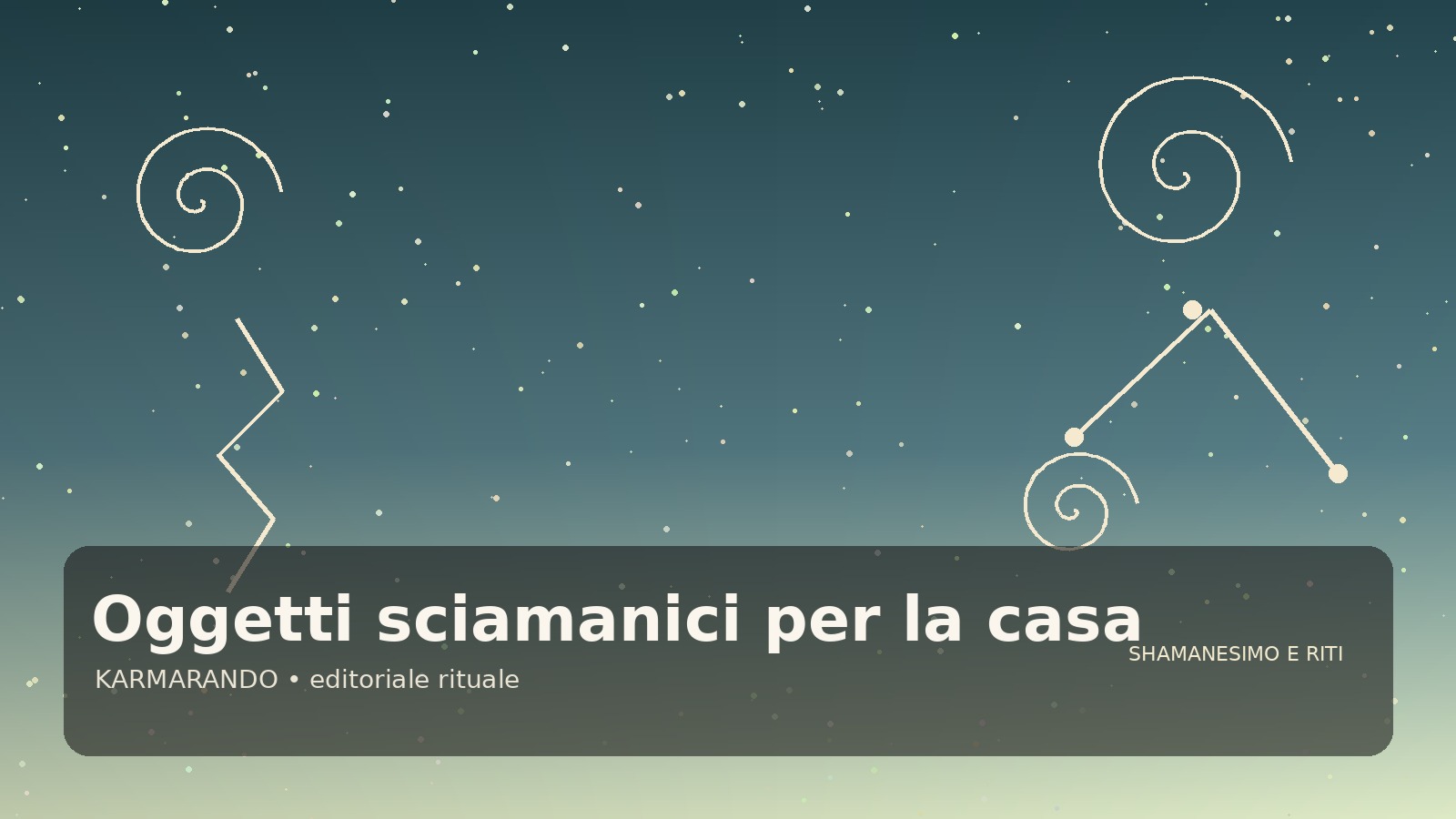 Oggetti sciamanici per la casa: come scegliere sonagli, profumi e strumenti con presenza
